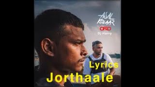 JORTHAALE LYRICS VIDEO  ASAL KOLAAR X OFRO  DJ HARRY CHENNAI  TAMIL STATUS  TAMIL RAPPER [upl. by Nylirahs]