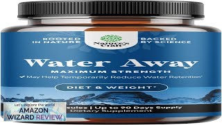 Water Away Pills Maximum Strength Herbal Diuretic Pills for Water Retention Review [upl. by Daitzman]