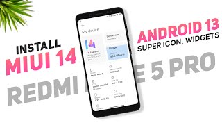 Install MIUI 14 Android 13 On Redmi Note 5 Pro  Super Icons Widgets  Xiaomi EU 221226 [upl. by Arama]