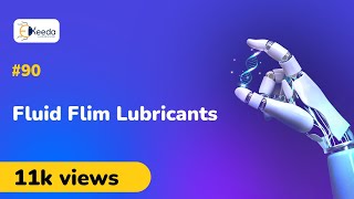 Fluid Film Lubricants and Extreme Pressure Lubrication  Lubricants  Engineering Chemistry 1 [upl. by Nakah]