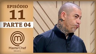 MASTERCHEF BRASIL 16052017  PARTE 4  EP 11  TEMP 04 [upl. by Elah258]