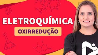 ELETROQUÍMICA oxirredução  Proenem [upl. by Lazar]