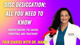 Disc Desiccation Doctor’s Advice on Causes Symptoms amp Remedies [upl. by Iliam146]