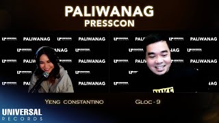 Gloc9 Yeng Constantino  Paliwanag Virtual Presscon [upl. by Aziaf734]