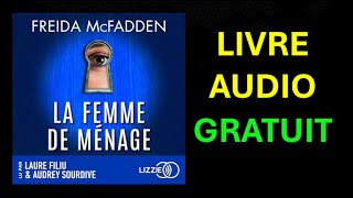 Livre Audio Gratuit  La femme de ménage de Freida McFadden [upl. by Anaiuq]