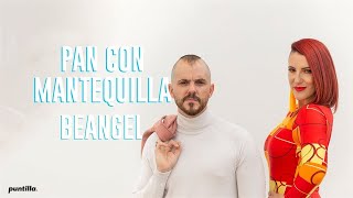 Beangel  Pan Con Mantequilla Video Oficial [upl. by Llerrud934]