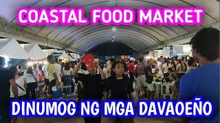 LATEST UPDATE DAVAO COASTAL FOOD MARKET [upl. by Lupita]