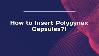 How to Insert Polygynax Capsules [upl. by Ary]