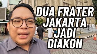 TAHBISAN DIAKON KEUSKUPAN AGUNG JAKARTA [upl. by Abixah34]