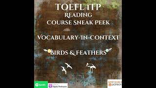 TOEFL iTP  Reading  Course Sneak Peek  VocabularyInContext  Birds amp Feathers [upl. by Rox]