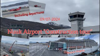 Nuuk Airport “Construction tour” 09072024 [upl. by Rasia361]