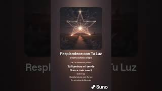 Resplandece con Tu Luz [upl. by Elwina796]