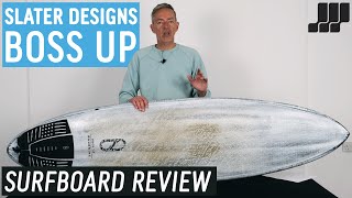 Slater Designs Boss Up Surfboard Review [upl. by Eetnuahs802]