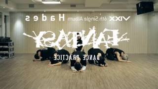 VIXX quotFantasyquot mirrored  slowed  zoomed dance practice [upl. by Drofnelg]