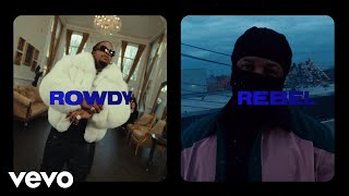 Rowdy Rebel  Rowdy vs Rebel Official Music Video [upl. by Far]