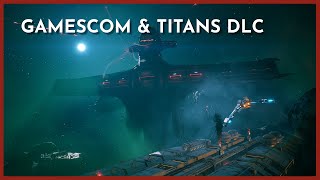 EVERSPACE 2 Gamescom amp Titans DLC [upl. by Daffodil910]