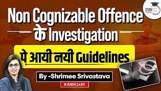 Guidelines for Magistrates in Ordering Investigation of NonCognizable Offences  StudyIQ Judiciary [upl. by Sucramd]