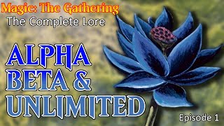 Complete Magic The Gathering Timeline ep 1  Alpha Beta amp Unlimited [upl. by Burke115]