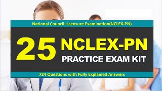 NCLEX PN Practice Exam Kit 25 nclexpnquestionsandanswers Fully Explained Answers nclexpn [upl. by Pahl]