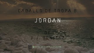 Caballo de Troya 8  Jordán de JJ Benitez  Parte Nº5 Voz Digital [upl. by Rosina]