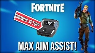 FORTNITE CRONUS ZEN SETUP MAX AIM ASSIST  CHAPTER 3 SEASON 2 BREAKDOWN  MAX AIM ASSIST  SETUP🔥 [upl. by Cloris]