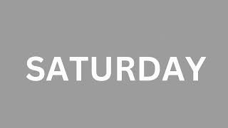 How to Pronounce SATURDAY  PRONUNCIATIO ACADEMY [upl. by Segalman478]