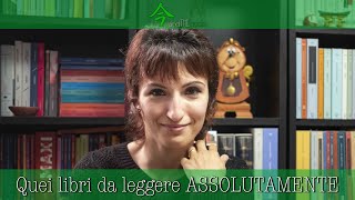 Quei libri da leggere ASSOLUTAMENTE nella vita [upl. by Duffie]