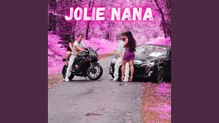 Jolie Nana [upl. by Inneg]