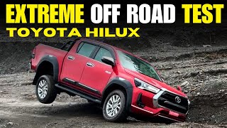 Extreme Off Road Test  Toyota Hilux 2023 [upl. by Geminian965]