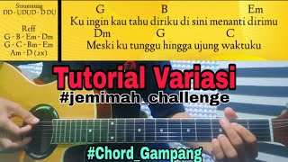 KUNCI GITAR CINTA DALAM HATI Versi jemimah challenge tutorial gitar di variasi jemimah [upl. by Yrgoerg42]