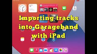 Importing tracks into GARAGEBAND with iPad [upl. by Atirehc]