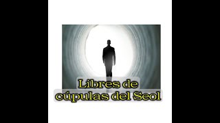 Libres de cúpulas del Seol [upl. by Mulry]