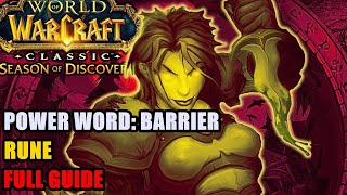 Power Word Barrier Rune Guide WoW  Prophecy of a City Enthralled [upl. by Keslie]