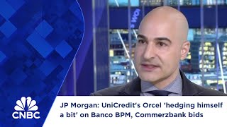 JP Morgan UniCredits Orcel hedging himself a bit on Banco BPM Commerzbank bids [upl. by Auohc687]