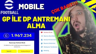 GP İLE DP ANTREMANI NASIL ALINIR  DP KASMA EFOOTBALL 2022 MOBİLE [upl. by Orr]