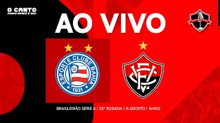 AO VIVO DA FONTE NOVA BAHIA X VITÓRIA I BRASILEIRÃO SÉRIE A 2024 [upl. by Oribelle35]