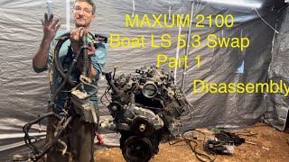 MAXUM BOAT LS 53 Swap Part 1 [upl. by Sarilda751]