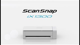 ScanSnap iX1300 Introduction [upl. by Ratha250]