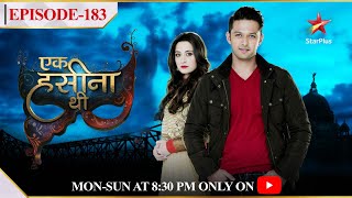 Ek Hasina ThiSeason 1  Episode 183 [upl. by Eveline55]