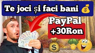 30 Ron  PayPal Gratis în 3 Minute 😱💰 Aplicații de făcut bani 💸 Cum sa faci bani pe Telefon 💰 PayPal [upl. by Block]