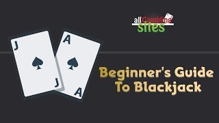 How To Play Blackjack Tips  Guide And Strategy For New Players [upl. by Latihs]