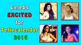 Celebs EXCITED for Telly Calendar 2016 [upl. by Atsedom]