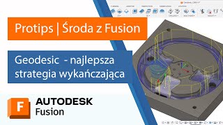 Środa z Fusion Protips Geodesic  najlepsza strategia wykańczająca  MAT [upl. by Magna670]