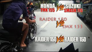 TMX 155 vs SMASH 115  TMX155 vs RAIDER 150  RAIDER 150 vs RAIDER 150 STREET DRAG RACING [upl. by Ralston605]