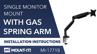 Single Monitor Mount With Gas Spring Arm  Install MI1771 [upl. by Eldwon]