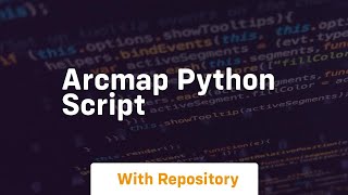 arcmap python script [upl. by Kcirdlek884]