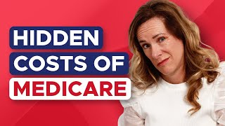 Medicare is NOT FREE Heres What You Pay For [upl. by Eelnayr]