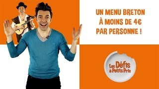 Menu breton à moins de 4 €  Défis à petits prix  Saison 2 [upl. by Enirol]