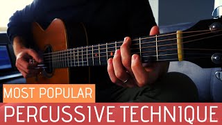 The Most Popular Percussive Technique on the Guitar [upl. by Ardnauq]