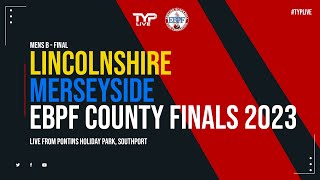 Lincolnshire vs Merseyside  Mens B  Final  EBPF County Finals 2023 [upl. by Lemuela]